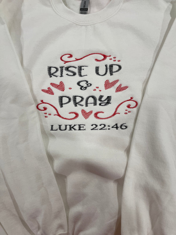 Rise Up & Pray Sweatshirt